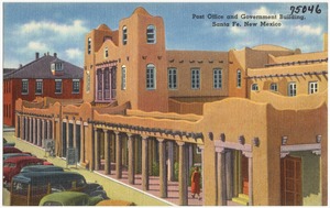Post office and government building, Santa Fe, New Mexico