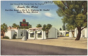 Santa Fe Motel, Cerrillos Road -- on U.S. Highway 85 (South), Santa Fe, New Mexico