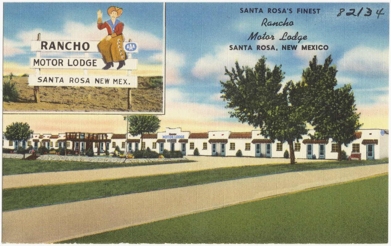 Rancho Motor Lodge, Santa Rosa, New Mexico. Santa Rosa's finest