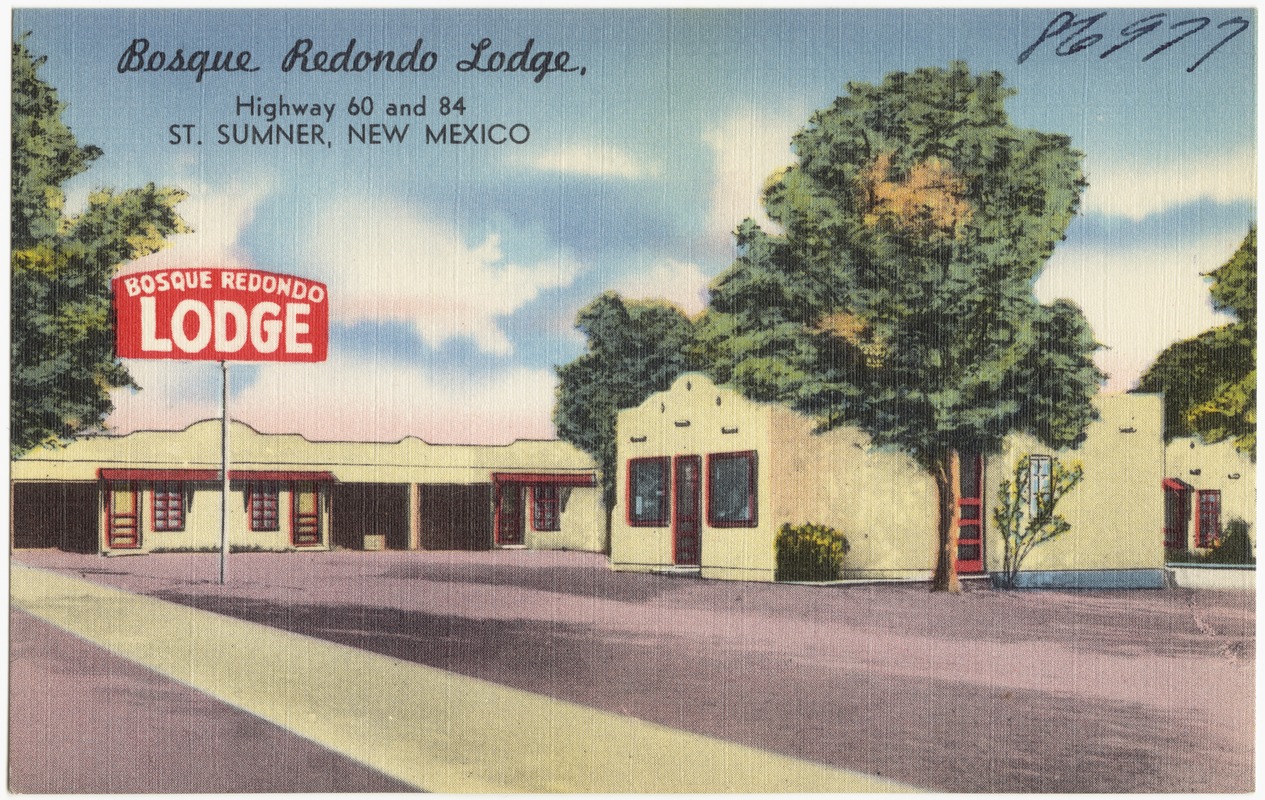 Bosque Redondo Lodge, Highway 60 and 84, St. [sic] Sumner, New Mexico