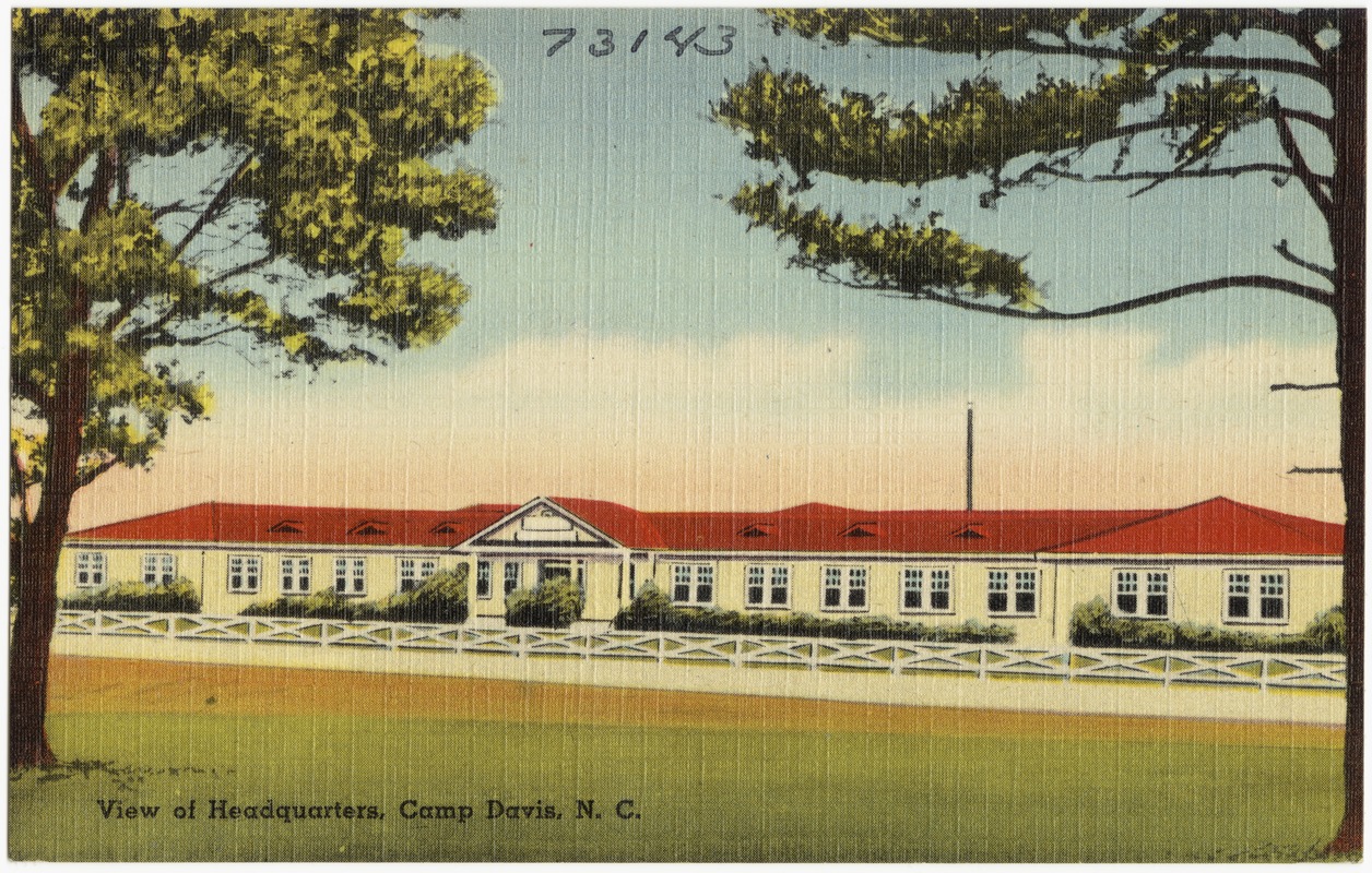 View of Headquarters, Camp Davis, N. C.