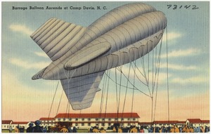 Barrage Balloon ascends at Camp Davis, N. C.