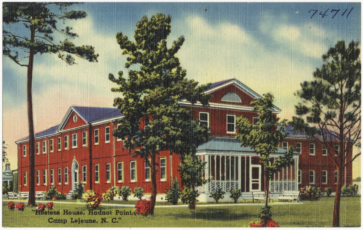 "Hostess House, Hadnot Point, Camp Lejeune, N. C." Digital Commonwealth