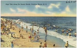 High tide along the sunny sands, Carolina Beach, N. C.