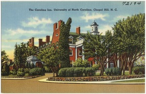 The Carolina Inn, University of North Carolina, Chapel Hill, N. C.