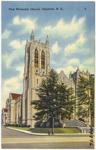 First Methodist Church, Charlotte, N. C.