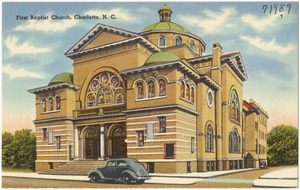 First Baptist Church, Charlotte, N. C.