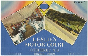 Leslie's Motor Court, Cherokee, N.C.
