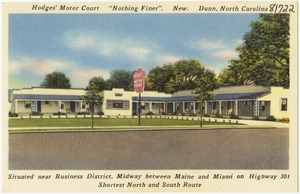 Hodges' Motor Court, "Nothing finer". New. Dunn, North Carolina