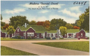 Modern Tourist Court, on U.S. 301, the short route New York to Florida