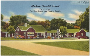 Modern Tourist Court, on U.S. 301, the short route New York to Florida