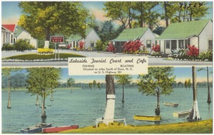 Lakeside Tourist Court and Café, fishing, boating, situated six miles south of Dunn, N. C., on U.S. Highway 301