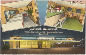Johnson's Restaurant, within city limits -- 301 Highway going south, Dunn, N. C.