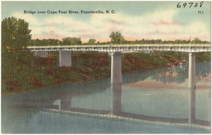 Bridge over Cape Fear River, Fayetteville, N. C.