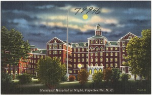 Veterans Hospital at night, Fayetteville, N. C.