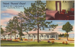 Tolar's Tourist Court, on U.S. 301, 1 mile south of Fayetteville, N. C.