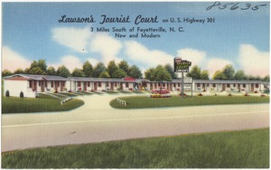 Lawson's Tourist Court on U.S. Highway 301, 3 miles south of Fayetteville, N. C.