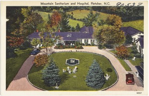 Mountain Sanitarium and Hospital, Fletcher, N.C.