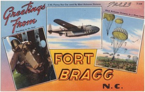 Greetings from Fort Bragg, North Carolina