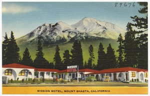 Mission Motel, Mount Shasta, California