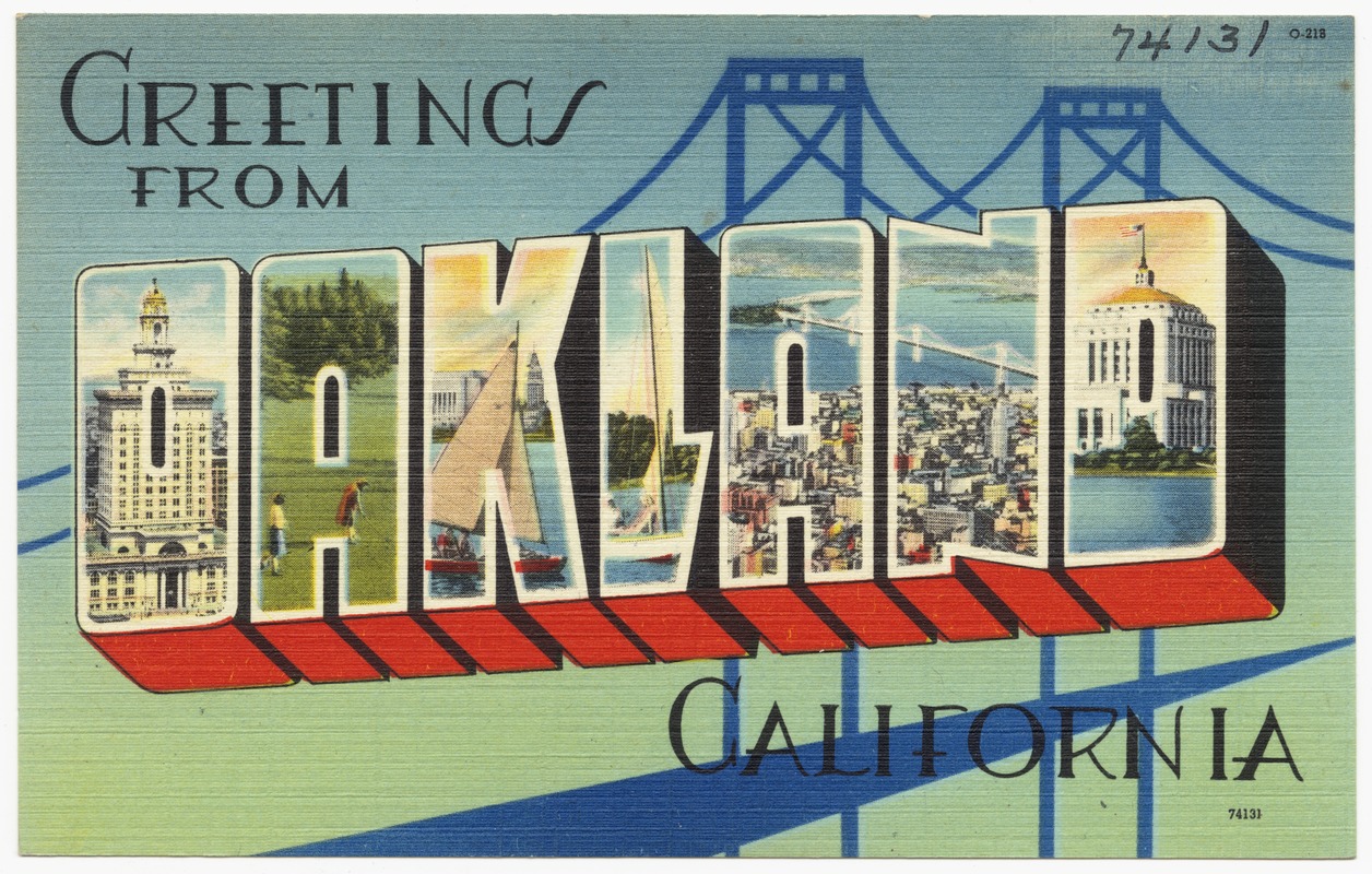 Greetings from Oakland California