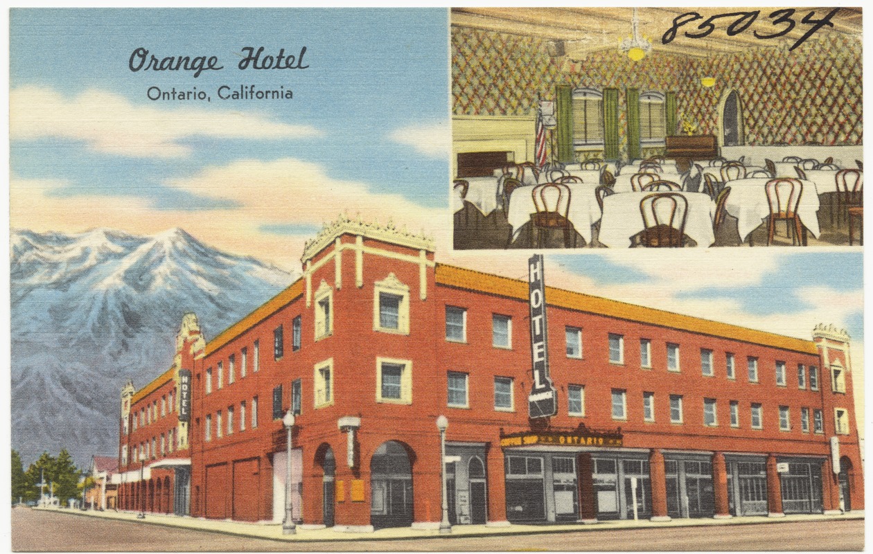 Orange Hotel, Ontario, California