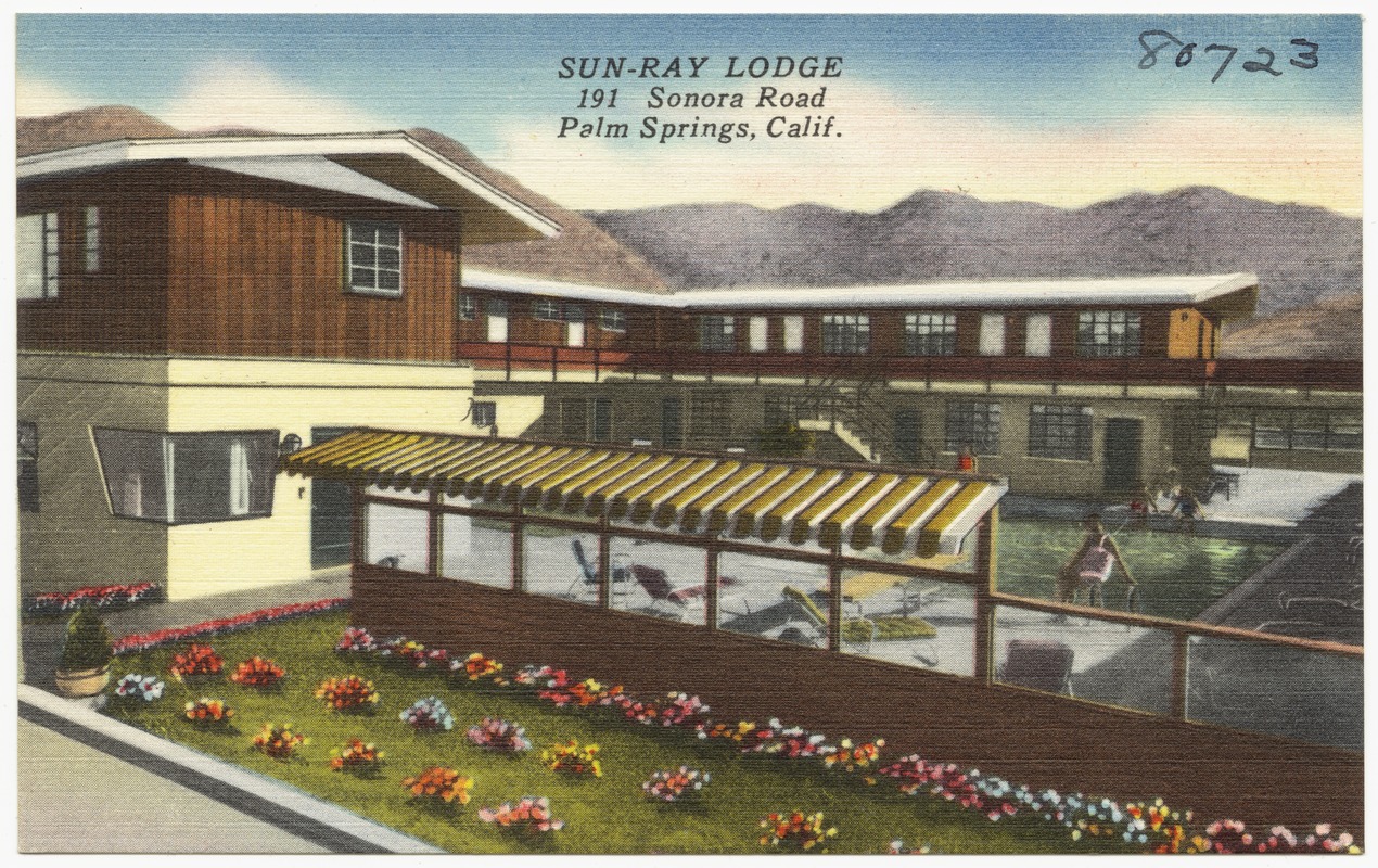 Sun-Ray Lodge, 191 Sonora Road, Palm Springs, Calif.