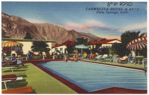 Carmelita Hotel and Apts., Palm Springs, Calif.