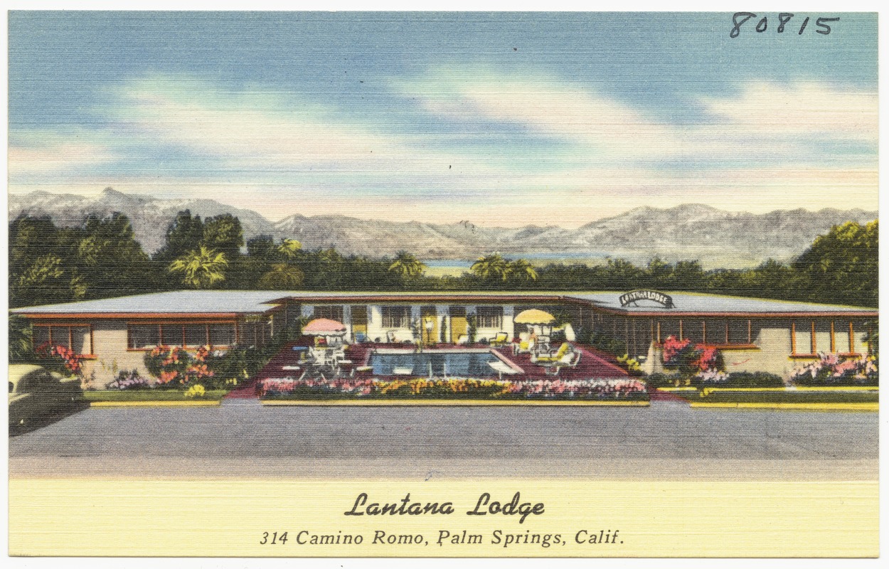 Lantana Lodge, 314 Camino Romo, Palm Springs, Calif.