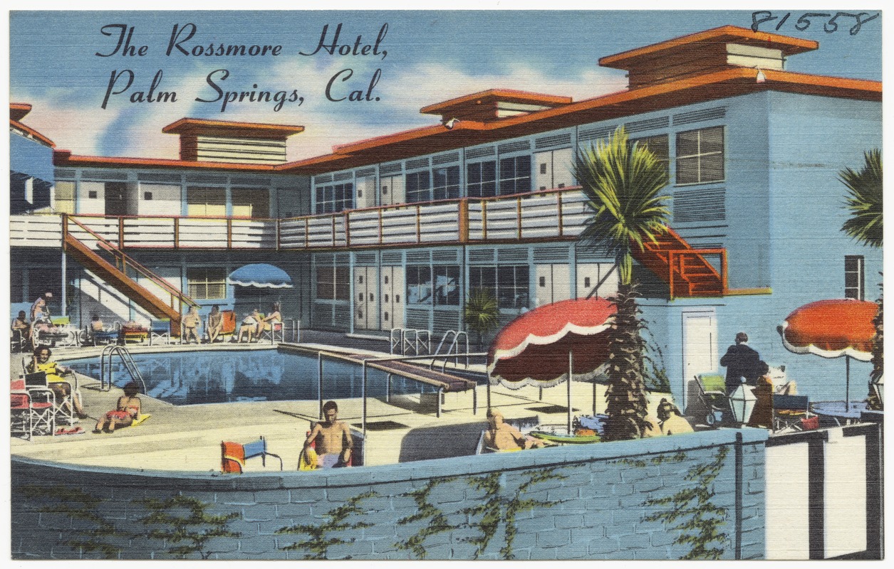 The Rossmore Hotel, Palm Springs, Cal.