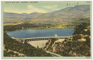 Devil's Gate Dam, Pasadena, California
