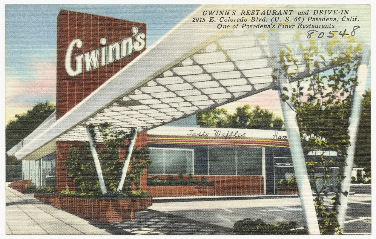 Gwinn's Restaurant and Drive-in, 2915 E. Colorado Blvd. (U. S. 66) Pasadena, Calif., one of Pasadena's finer restaurants