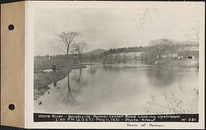 Ware River, Bondsville, Palmer Center Road, looking upstream, Bondsville, Palmer, Mass., 2:40 PM (E.D.S.T.), May 11, 1931