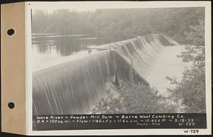 Ware River, Powder Mill dam, Barre Wool Combing Co., drainage area = 100 square miles, flow = 1160 cubic feet per second = 11.6 cubic feet per second per square mile, Barre, Mass., 10:40 AM, Sep. 18, 1933