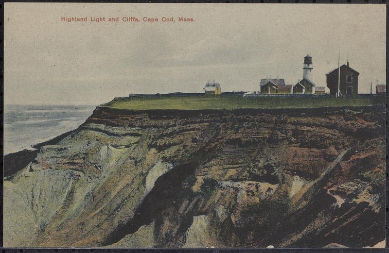 Highland Light and cliffs, Cape Cod, Mass. - Digital Commonwealth