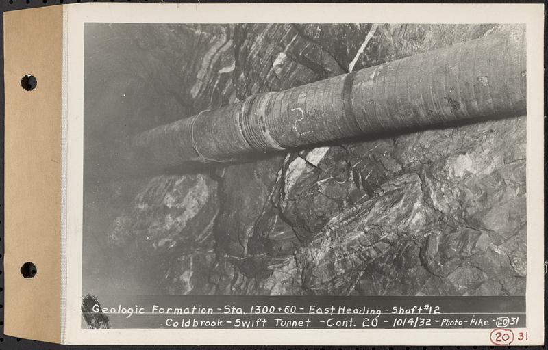 Contract No. 20, Coldbrook-Swift Tunnel, Barre, Hardwick, Greenwich, geologic formation at Sta. 1300+60, east heading, Shaft 12, Coldbrook-Swift Tunnel, Hardwick, Mass., Oct. 4, 1932