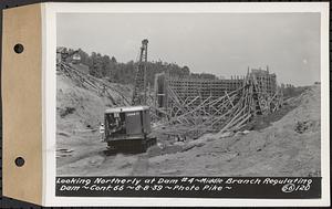 Contract No. 66, Regulating Dams, Middle Branch (New Salem), and East Branch of the Swift River, Hardwick and Petersham (formerly Dana), looking northerly at dam 4, middle branch regulating dam, Hardwick, Mass., Aug. 8, 1939