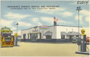 Heishman's Unoco Service and Restaurant, Harrisburg Pike at New Kingston, Penna.