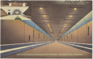 One of the tunnels on Pennsylvania Turnpike, "America's Super Highway"