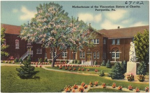 Motherhouse of the Vincentian Sisters of Charity, Perrysville. Pa.