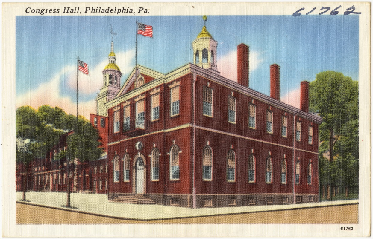 Congress Hall, Philadelphia, Pa. Digital Commonwealth
