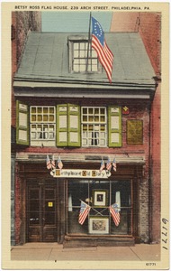 Betsy Ross Flag House, 239 Arch Street, Philadelphia, PA.