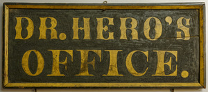 "Dr. Hero's Office" sign
