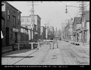 Electrolysis, Northern High Service Pipe Lines, Section 27, Washington Street, relaying 12-inch pipe pitted by electrolysis, Lynn, Mass., Oct. 25, 1904