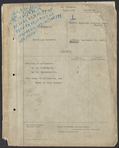 Sacco-Vanzetti Case Records, 1920-1928. Defense Papers. Hearing on Motion for New Trial, September 13, 1926. Box 20, Folder 1, Harvard Law School Library, Historical & Special Collections