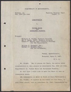 Sacco-Vanzetti Case Records, 1920-1928. Defense Papers. Court Transcript, including statements of Sacco and Vanzetti, April 9, 1927. Box 20, Folder 7, Harvard Law School Library, Historical & Special Collections