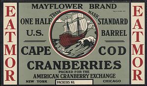 Eatmor Mayflower Brand Cape Cod Cranberries Half Barrel Box Label