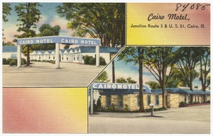 Cairo Motel, junction route 3 & U.S. 51, Cairo, Ill.