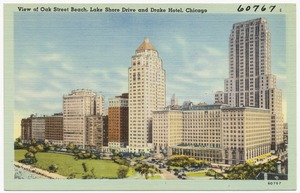 View of Oak Street Beach, Lake Shore Drive and Drake Hotel, Chicago