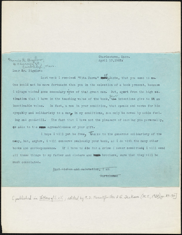 Bartolomeo Vanzetti typed letter (copy) to [Francis H.] Bigelow, Charlestown, 13 April 1922